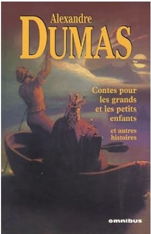 Contes pour les grands et les petits enfants - Nouvelles & Contes