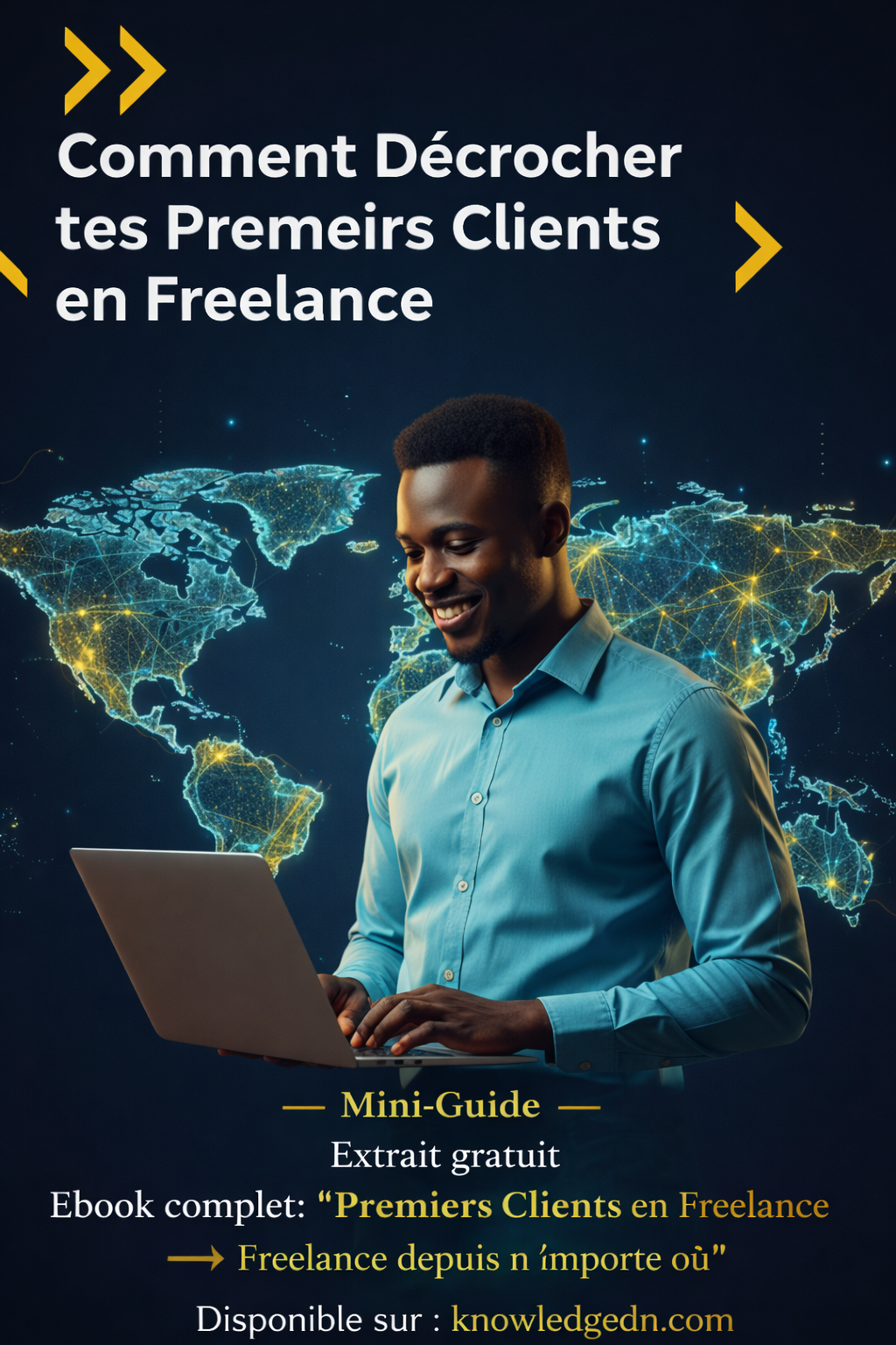 [GRATUIT] Comment Décrocher tes Premiers Clients en Freelance